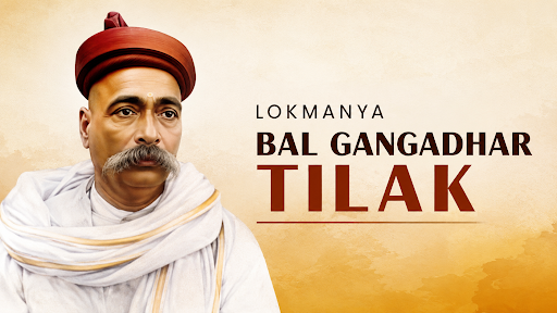 ROLE OF BAL GANGADHAR TILAK IN FREEDOM STRUGGLE