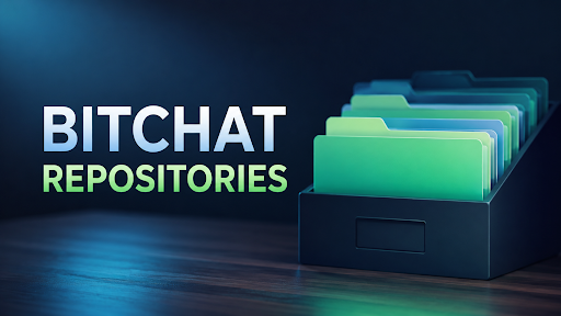 GOVERNMENT DIRECTIVE TO REMOVE BITCHAT REPOSITORIES