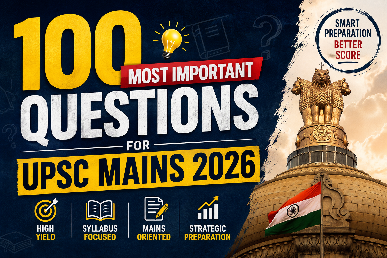 100 MOST IMPORTANT QUESTIONS FOR UPSC MAINS 2026
