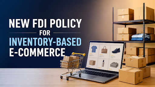 GOVT ALLOWS FDI IN INVENTORY MODEL FOR E-COMMERCE EXPORTS