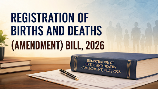REGISTRATION OF BIRTHS AND DEATHS (AMENDMENT) BILL 2026