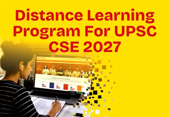 Distance Learning Programme for  Online UPSC Coaching