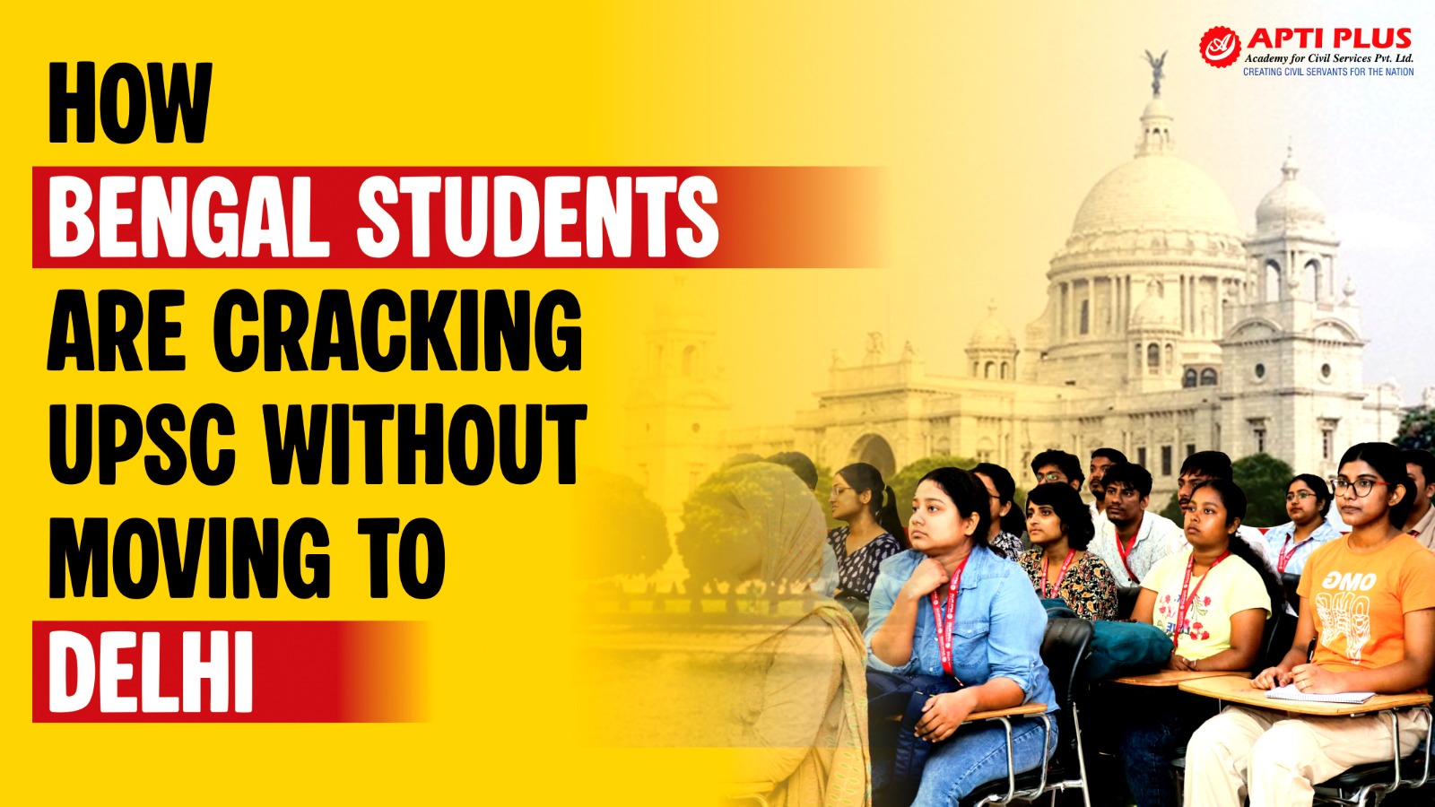 How Bengal Students Are Cracking UPSC Without Moving to Delhi