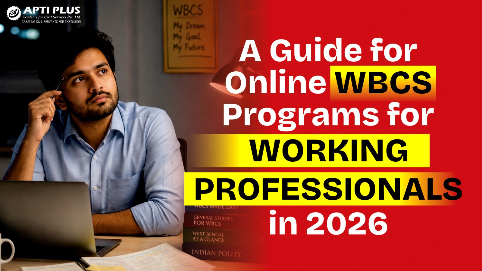 A Guide for Online WBCS Programs for Working Professionals in 2026