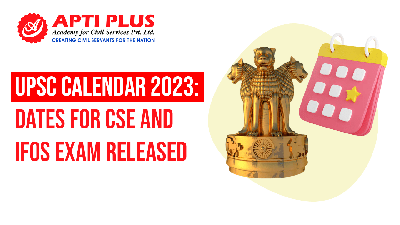 UPSC 2023 Exam Dates  UPSC Calendar 2023