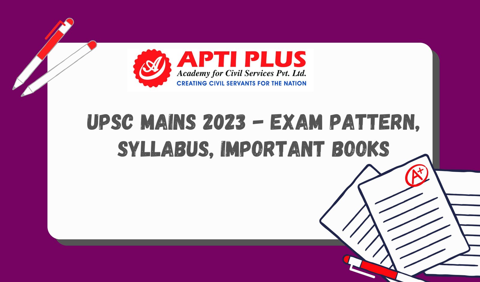 UPSC Mains 2023   Exam Pattern, Syllabus, Important Books (1) 