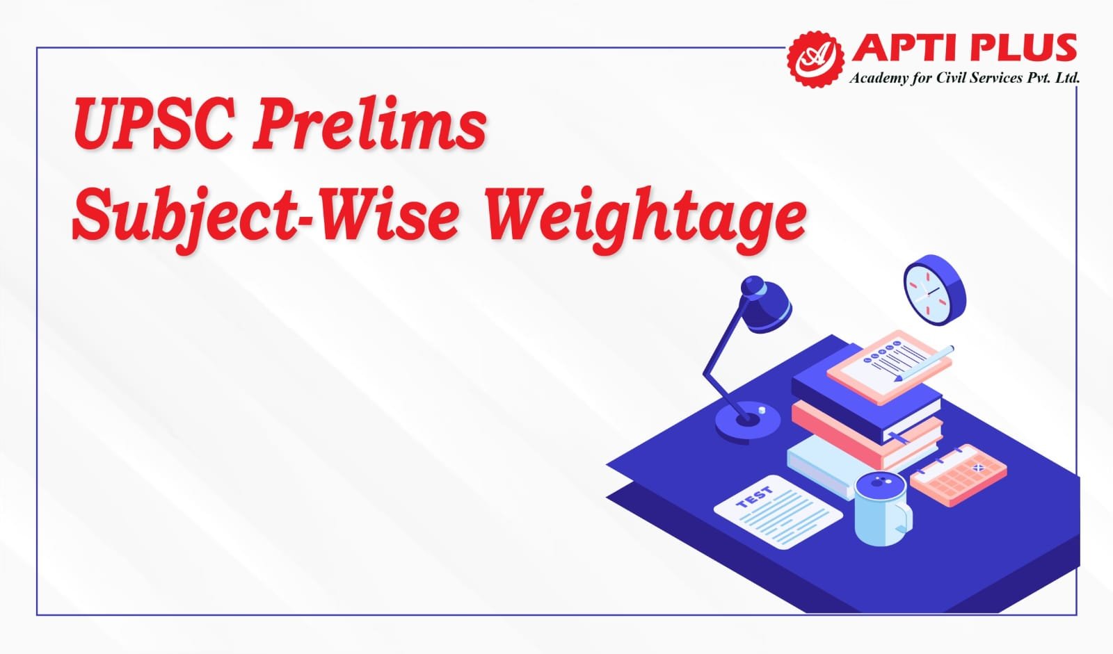 upsc-prelims-subject-wise-weightage