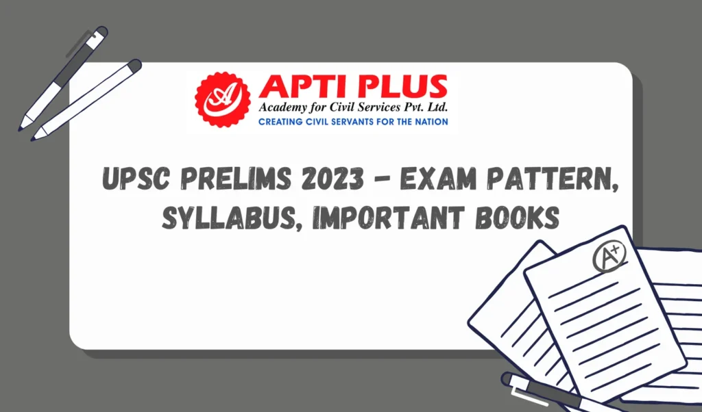 UPSC Prelims 2023   Exam Pattern Syllabus Important Books
