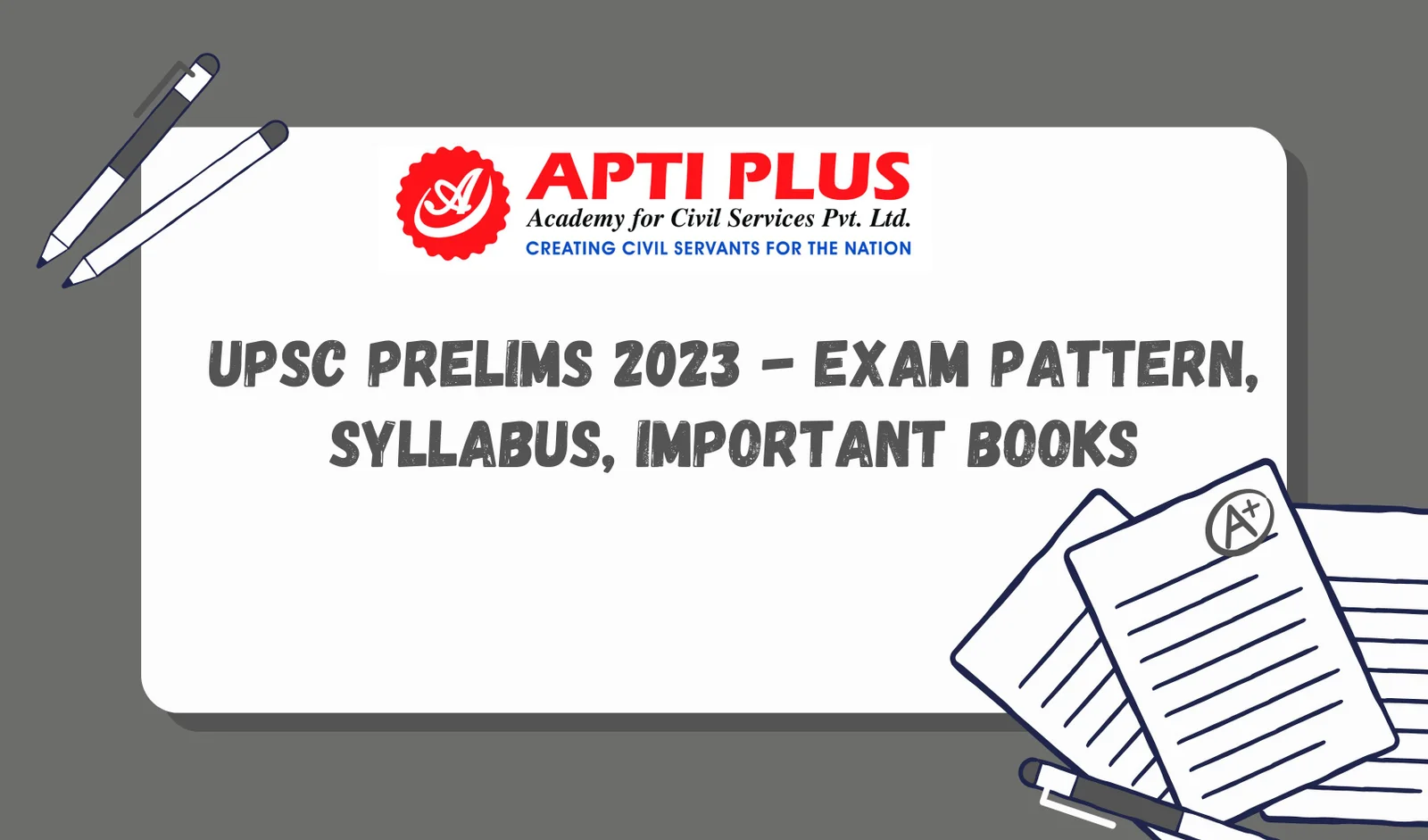 UPSC Prelims 2023   Exam Pattern Syllabus Important Books
