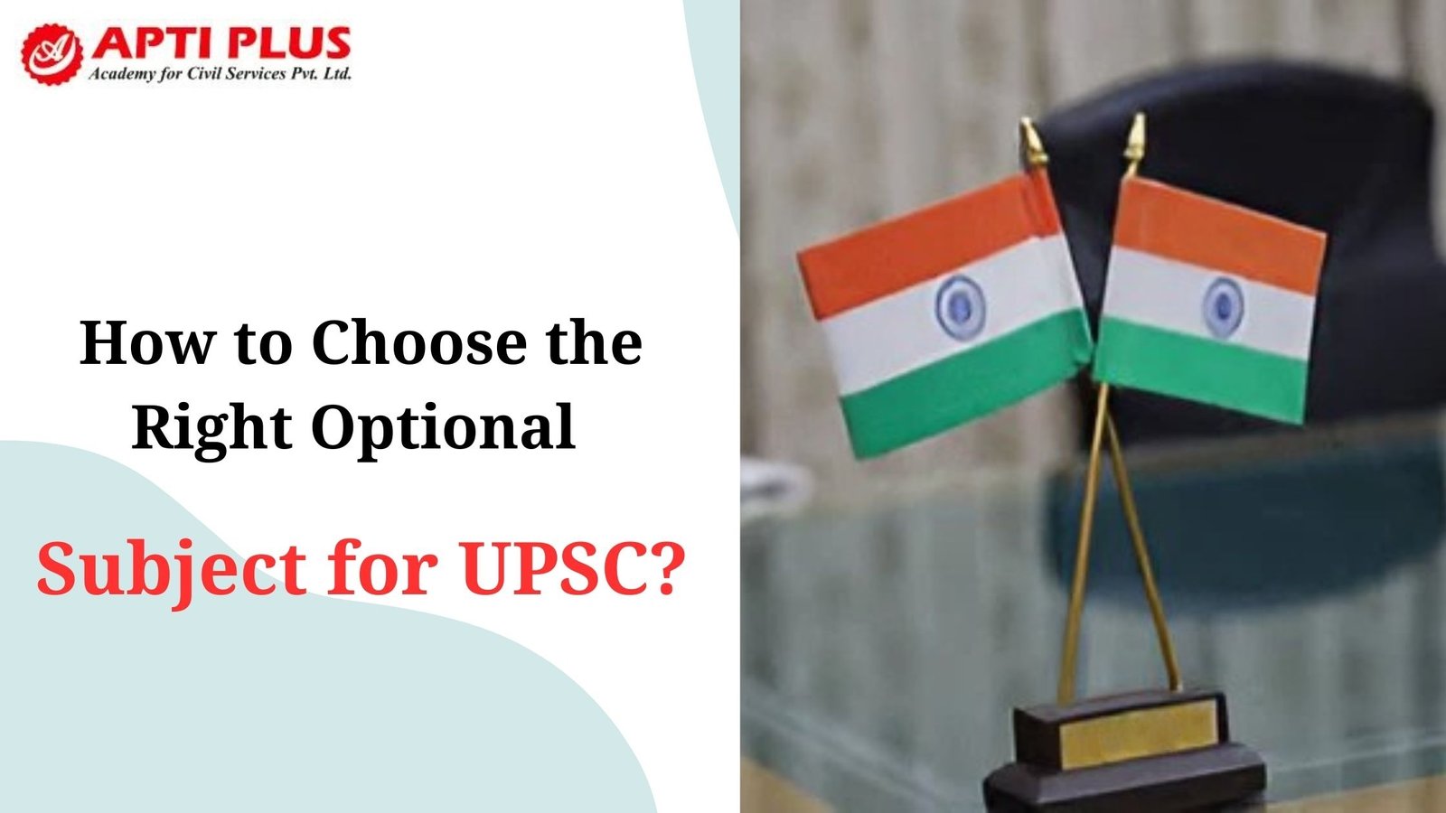How to Choose the Right Optional Subject for UPSC (2)