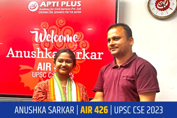 UPSC CSE Topper Anushka Sarkar AIR 426