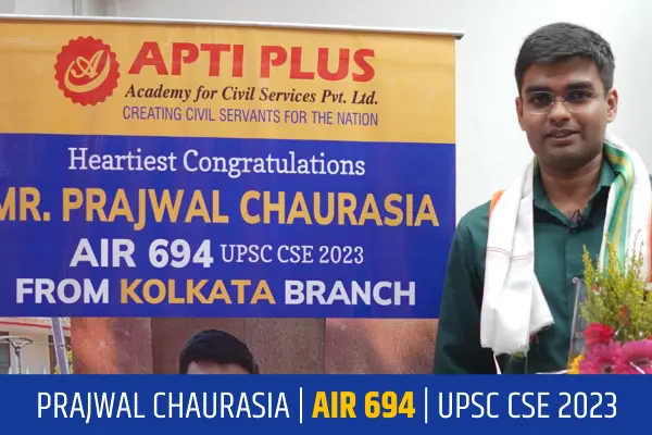 UPSC CSE Topper Prajwal CHAURASIA AIR 694