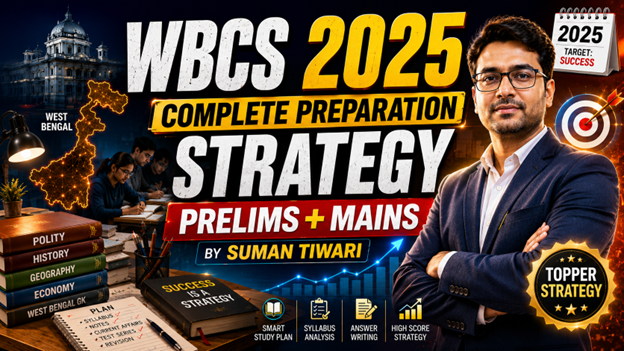 WBCS Prep Strategy 2025