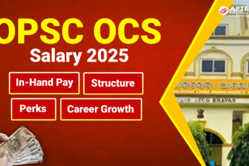 OPSC OCS Salary 25