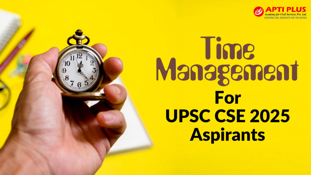 Time Management in UPSC Preparation