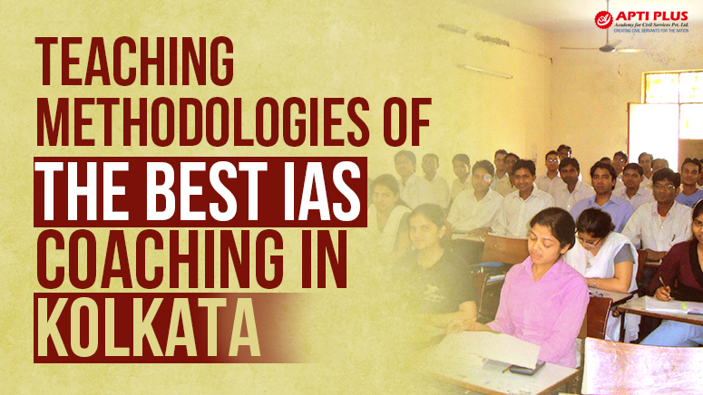 THE BEST IAS COACHING IN KOLKATA