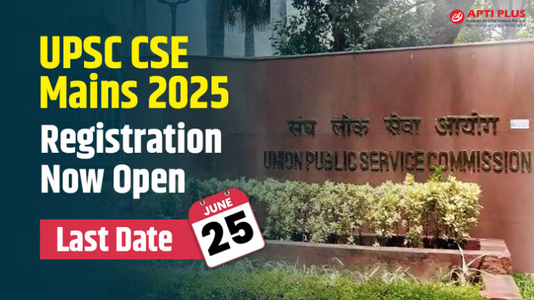 UPSC CSE Mains 2025 registration now open Blog Banner