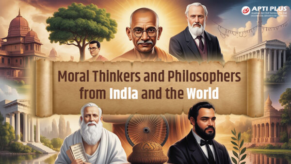Moral Thinkers and Philosophers from India and the World