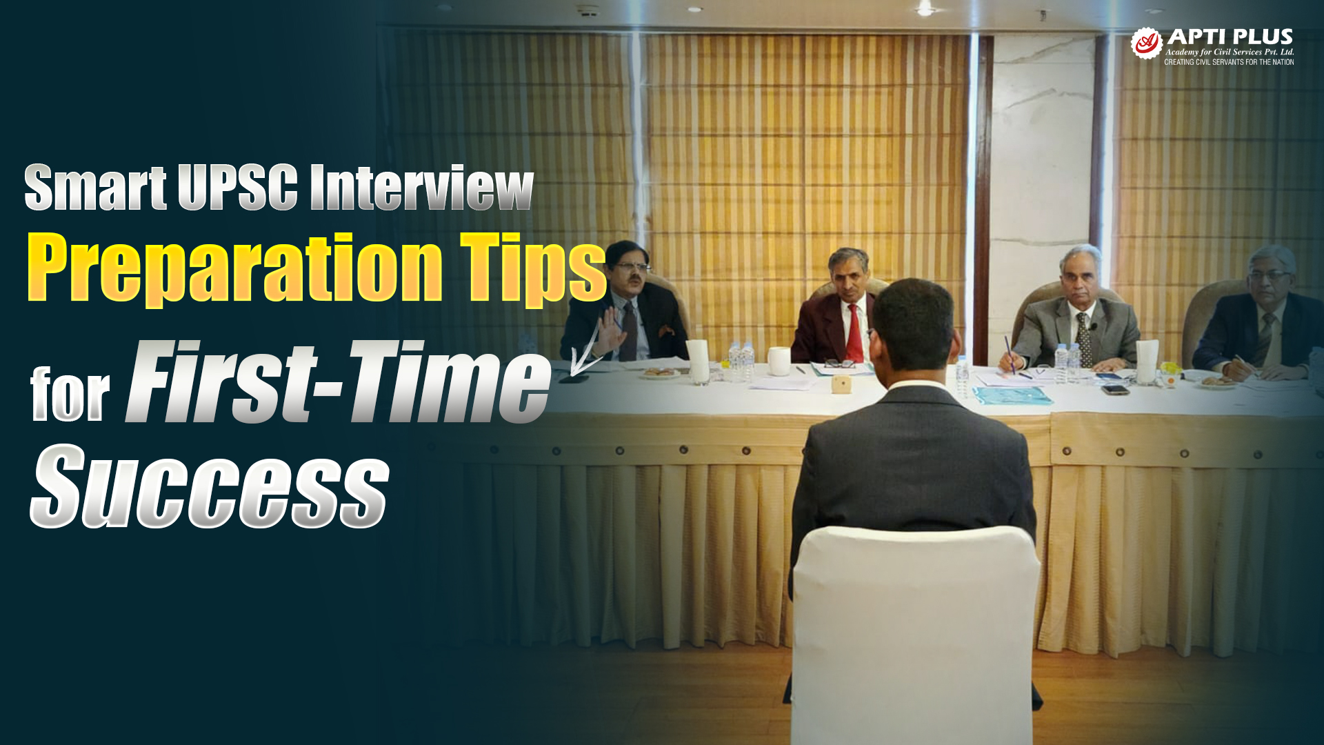 Smart UPSC Interview Preparation Tips