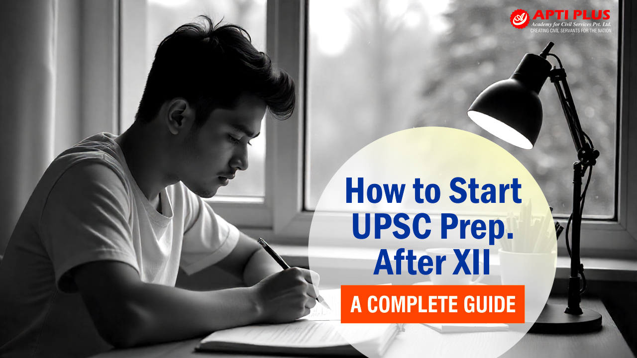 how to prepare for upsc after 12