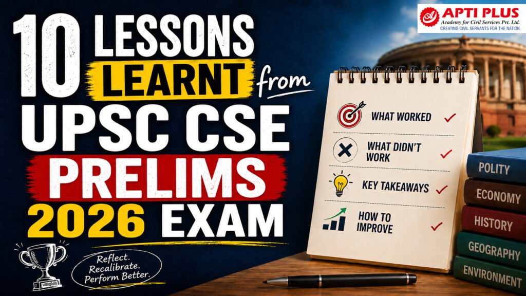 10 Lessons from UPSC Prelims 2026 Every Aspirant Must Learn