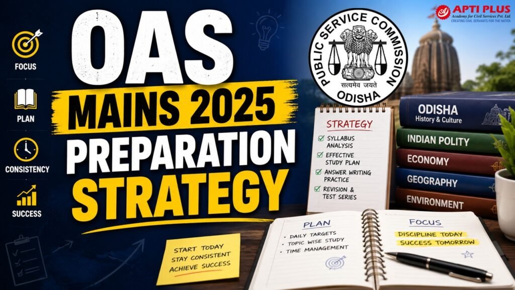 OAS 2025 Mains Guide: Essay, Ethics & Answer Writing